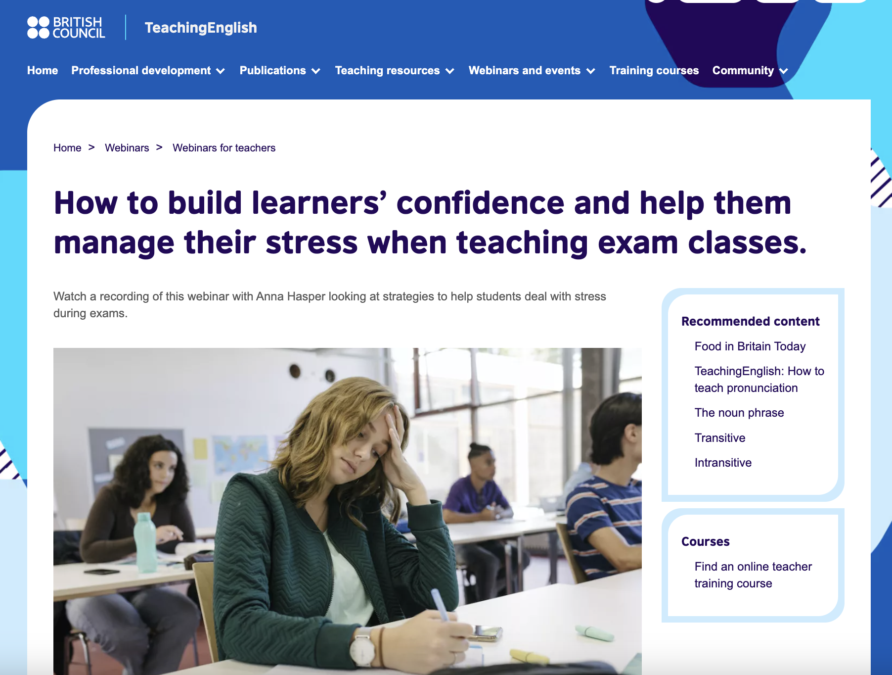 How to build learners’ confidence and help them manage their stress when teaching exam classes.